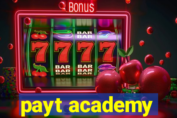 payt academy